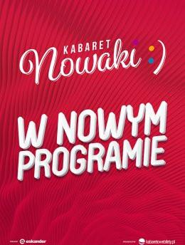 Bełchatów Wydarzenie Kabaret Kabaret Nowaki - W nowym programie